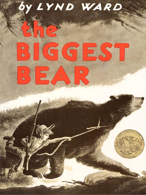Title details for The Biggest Bear by Lynd Ward - Wait list